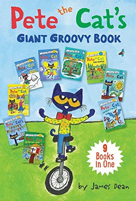 Pete The Cat's Giant Groovy Book: 9 Stories In 1 Book-..