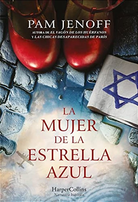 La Mujer De La Estrella Azul (The Woman With The Blue Star - Spanish Edition)-..