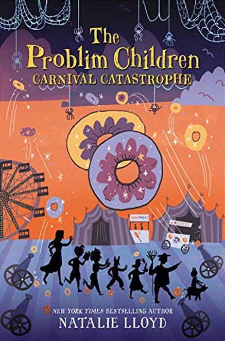 The Problim Children: Carnival Catastrophe-..