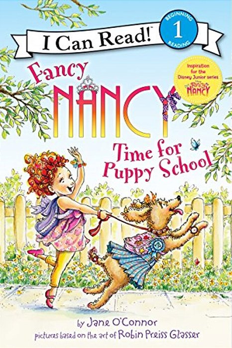 Fancy Nancy: Time For Puppy School-..