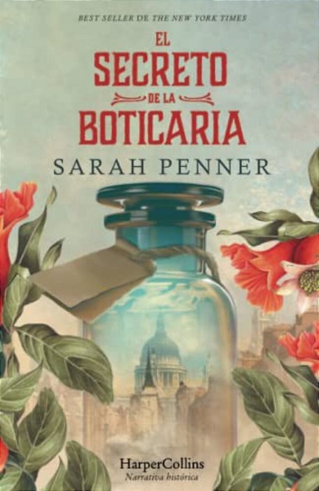 El Secreto De La Boticaria (The Lost Apothecary - Spanish Edition)-..