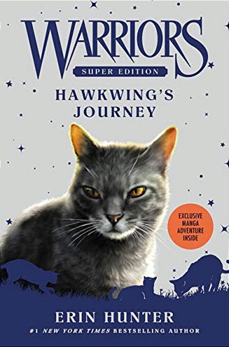 Warriors Super Edition: Hawkwing's Journey-..