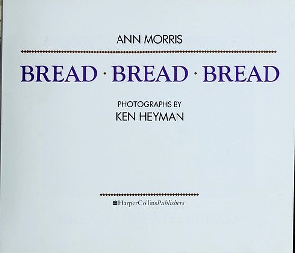 Bread, Bread, Bread-..