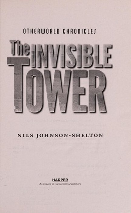 Otherworld Chronicles: The Invisible Tower-..