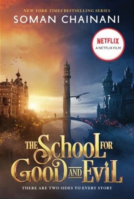 The School For Good And Evil: Movie Tie-In Edition: Now A Netflix Originals Movie-..