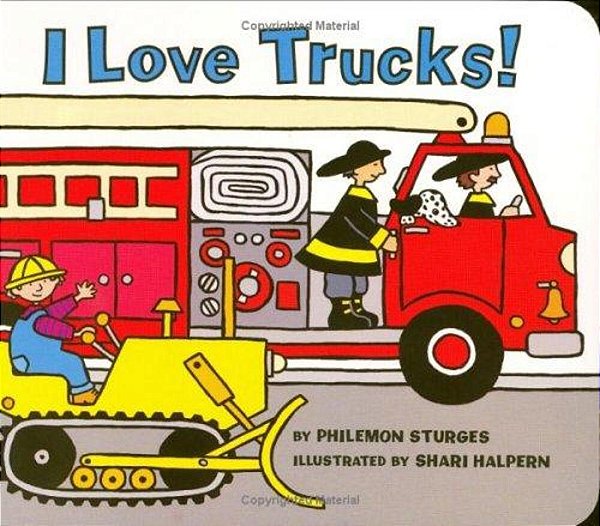 I Love Trucks! Board Book-..