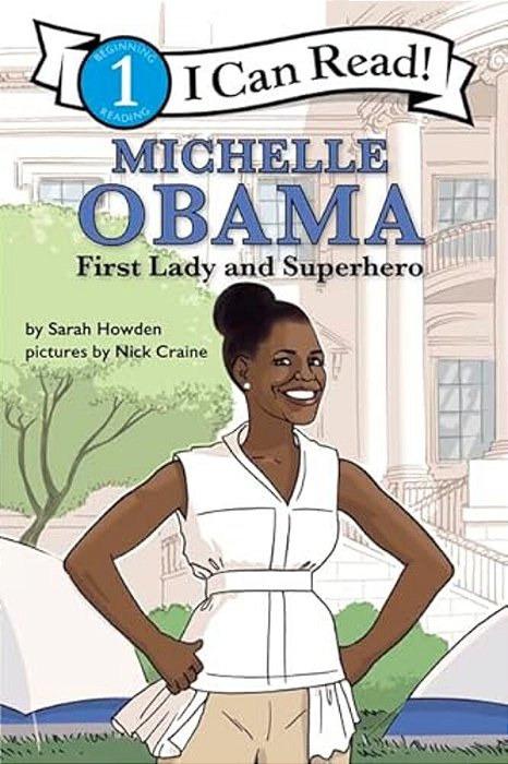 Michelle Obama: First Lady And Superhero-..