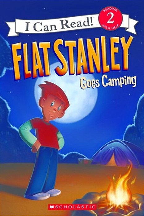 Flat Stanley Goes Camping-..
