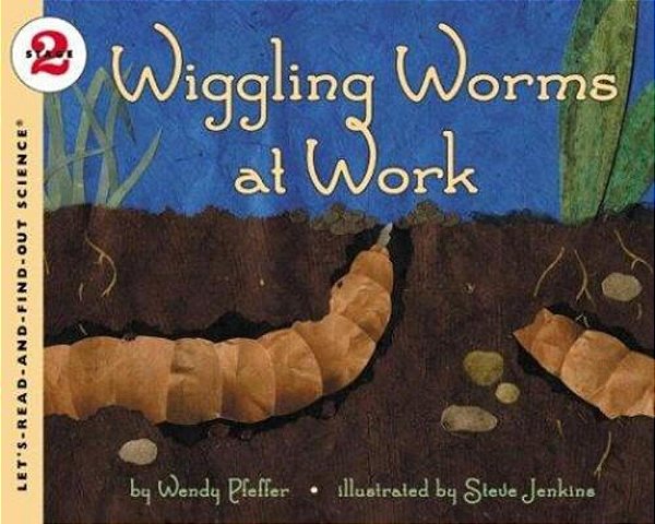Wiggling Worms At Work-..