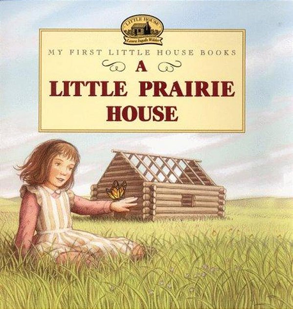 A Little Prairie House-..