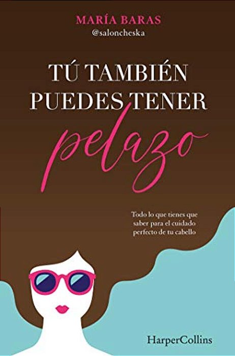 Tú También Puedes Tener Pelazo-..