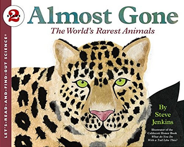 Almost Gone: The World's Rarest Animals-..
