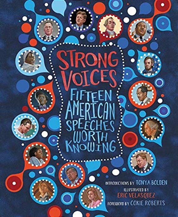 Strong Voices: Fifteen American Speeches Worth Knowing-..