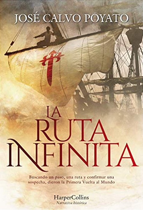 La Ruta Infinita (The Infinite Route - Spanish Edition)-..