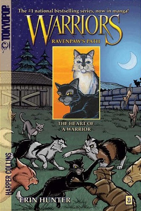 Warriors: Ravenpaw's Path #3: The Heart Of A Warrior-..