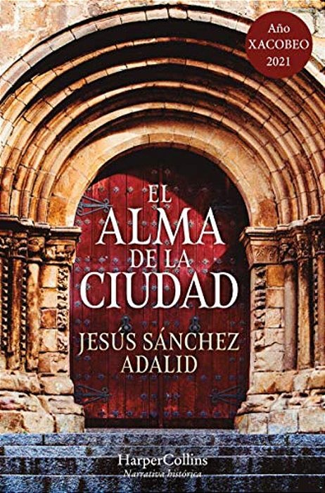 El Alma De La Ciudad (The Soul Of The City - Spanish Edition)-..