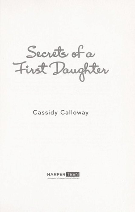 Secrets Of A First Daughter-..