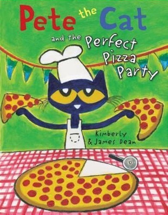 Pete The Cat And The Perfect Pizza Party-..