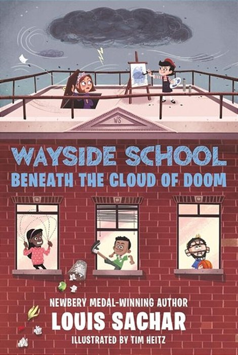 Wayside School Beneath The Cloud Of Doom-..