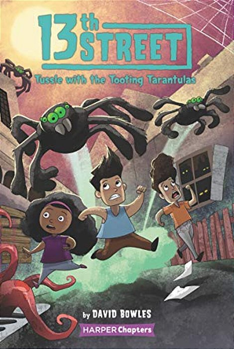 13Th Street #5: Tussle With The Tooting Tarantulas-..