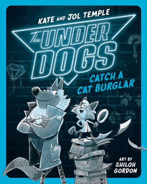The Underdogs Catch A Cat Burglar-..