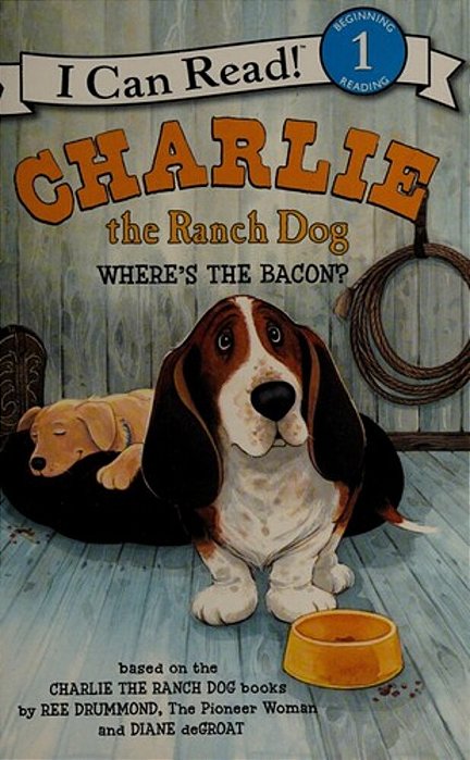 Charlie The Ranch Dog: Where's The Bacon?-..