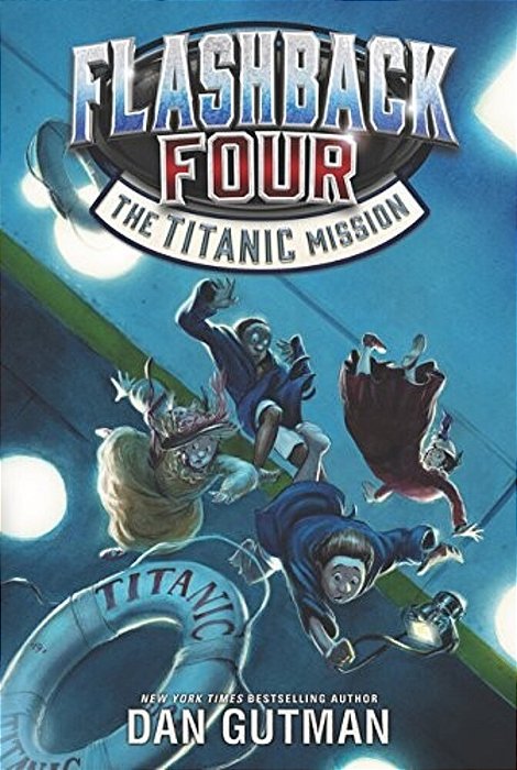 Flashback Four: The Titanic Mission-..