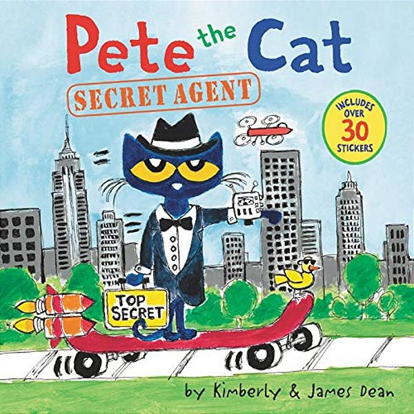 Pete The Cat: Secret Agent: Includes Over 30 Stickers! [With Stickers]-..