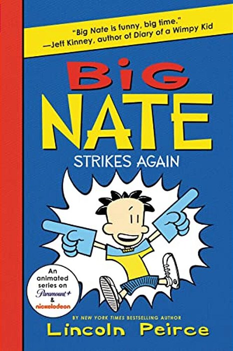 Big Nate Strikes Again-..