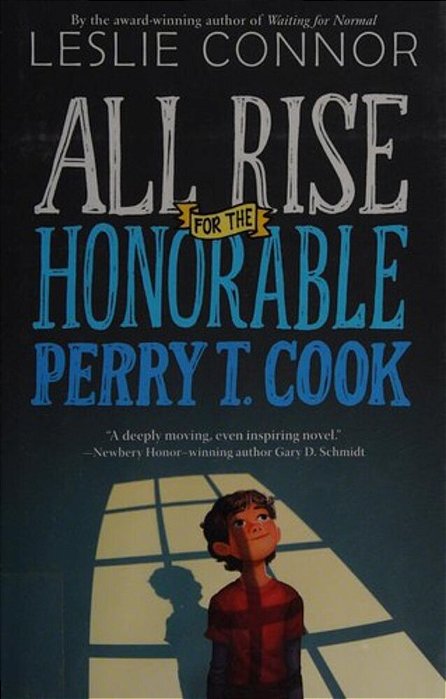 All Rise For The Honorable Perry T. Cook-..