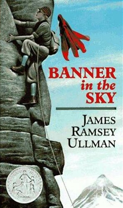 Banner In The Sky: A Newbery Honor Award Winner-..