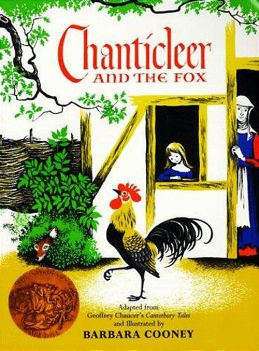 Chanticleer And The Fox: A Caldecott Award Winner-..