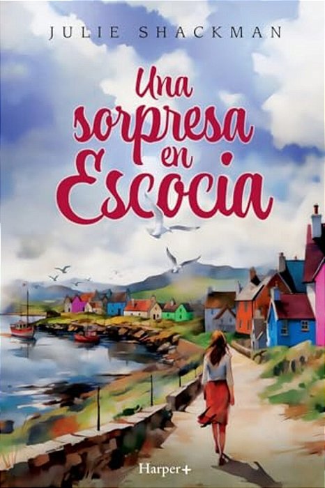 Una Sorpresa En Escocia-..