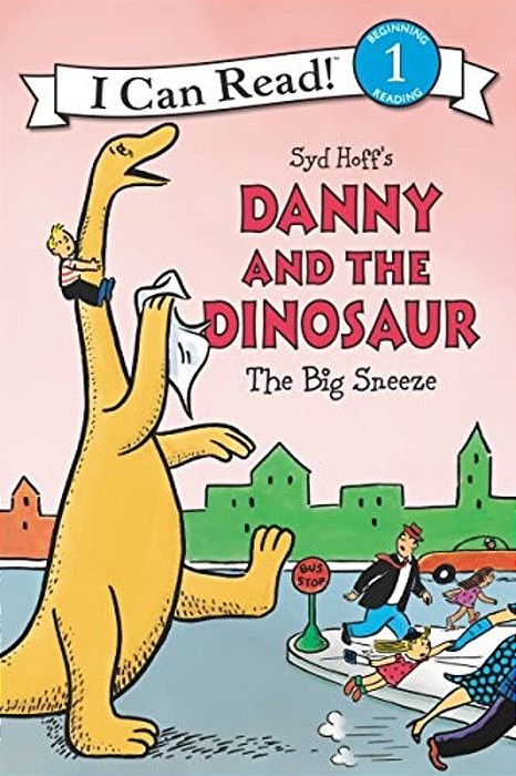 Danny And The Dinosaur: The Big Sneeze-..