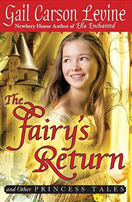 The Fairy's Return And Other Princess Tales-..