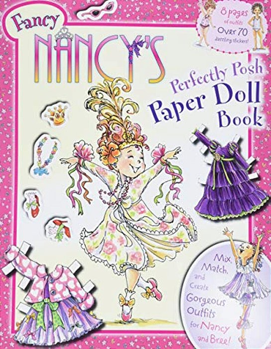 Fancy Nancy's Perfectly Posh Paper Doll Book-..