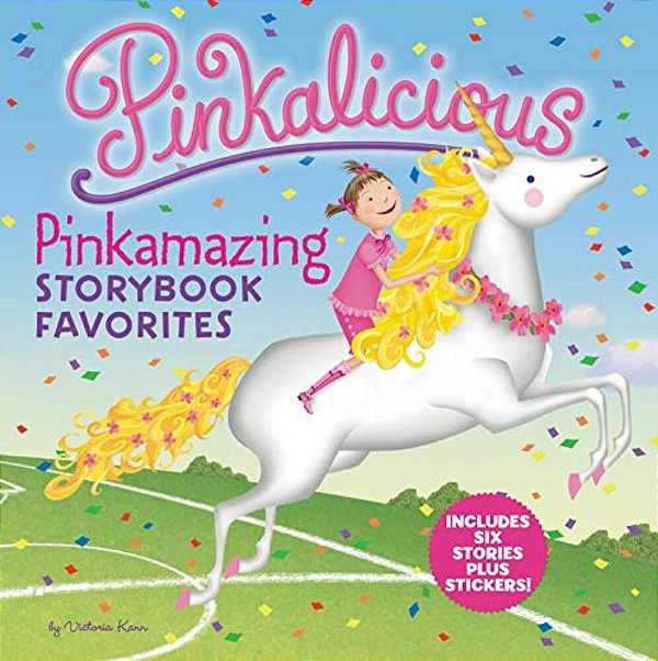 Pinkalicious: Pinkamazing Storybook Favorites [With Stickers]-..