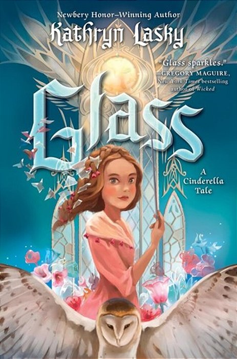 Glass: A Cinderella Tale-..