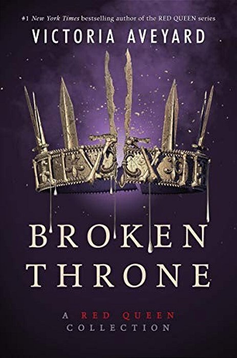 Broken Throne: A Red Queen Collection-..