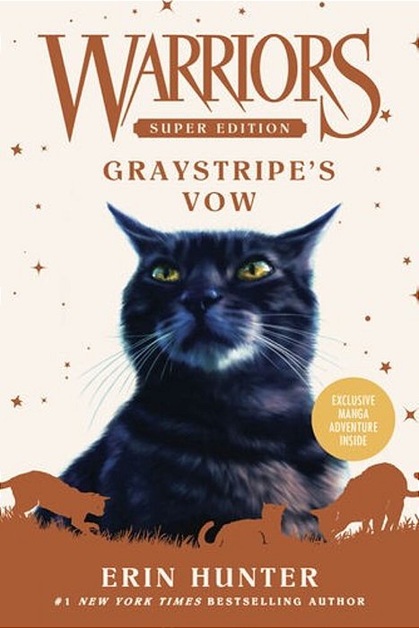 Warriors Super Edition: Graystripe's Vow-..