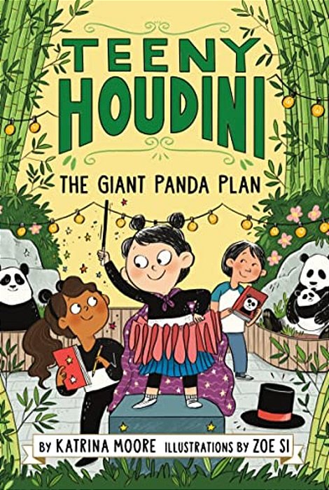 Teeny Houdini #3: The Giant Panda Plan-..