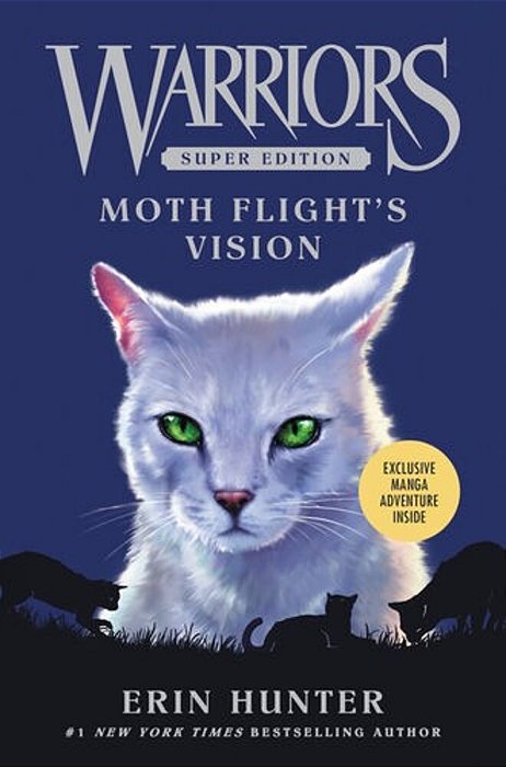 Warriors Super Edition: Moth Flight's Vision-..