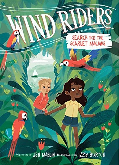 Wind Riders #2: Search For The Scarlet Macaws-..