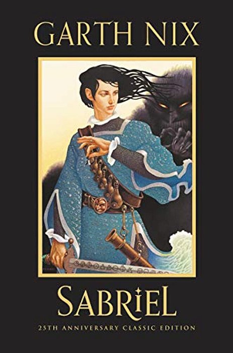 Sabriel 25Th Anniversary Classic Edition-..