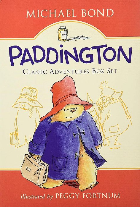 Paddington Classic Adventures Box Set: A Bear Called Paddington, More About Paddington, Paddington Helps Out-..