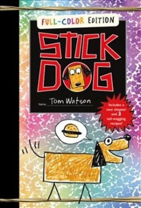 Stick Dog Full-Color Edition-..