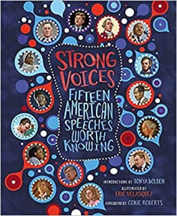 Strong Voices: Fifteen American Speeches Worth Knowing-..