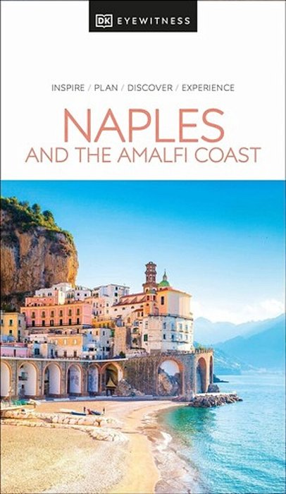 Dk Naples And The Amalfi Coast-..