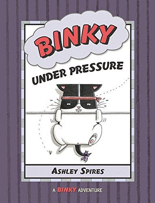 Binky Under Pressure-..