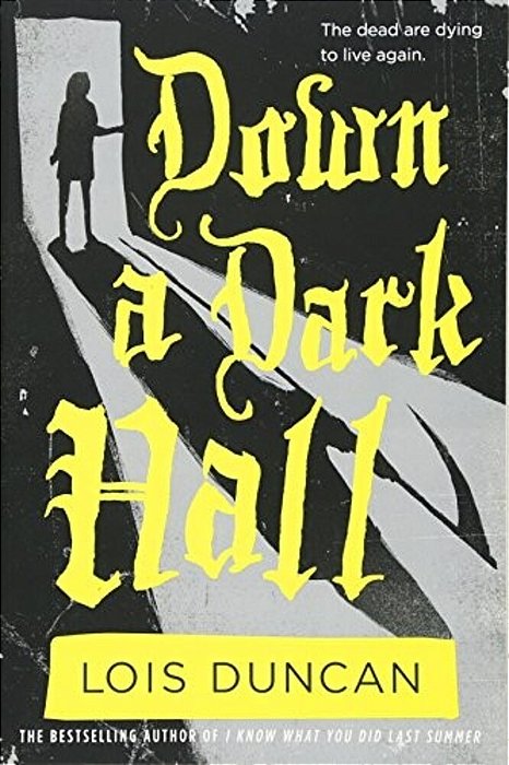 Down A Dark Hall-..
